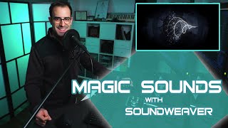 Magic Sound Design with Soundweaver by Boom Library