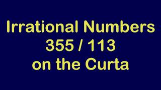 (4) Division to an Irrational Quotient 355 /113