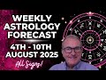 🌌 Weekly Astrology Forecast | August 4 – 10, 2025 | ALL SIGNS 💥 | Astrology Overview