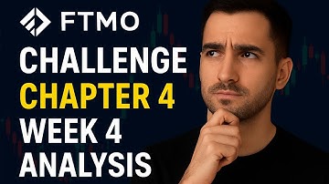 The ultimate strategy to pass your FTMO Challenge - Chapter 4