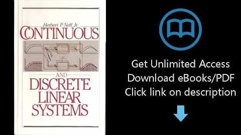 Continuous and Discrete Linear Systems