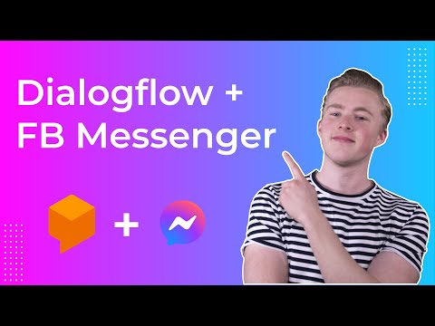 How To Connect DialogFlow to Facebook Messenger (2021)