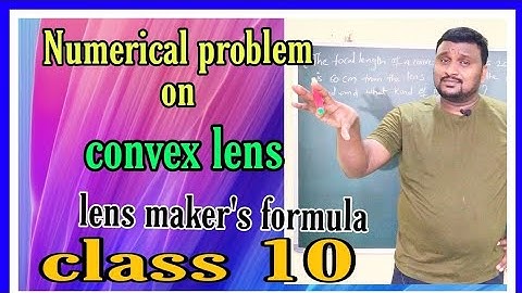 Numerical problem on convex lens | lens maker