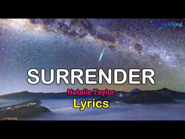 SURRENDER  -  Natalie Taylor  ( Lirik + Terjemahan Indonesia ) class=
