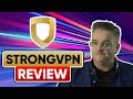 StrongVPN Review 2021 🔥 100% BRUTALLY HONEST REVIEW!