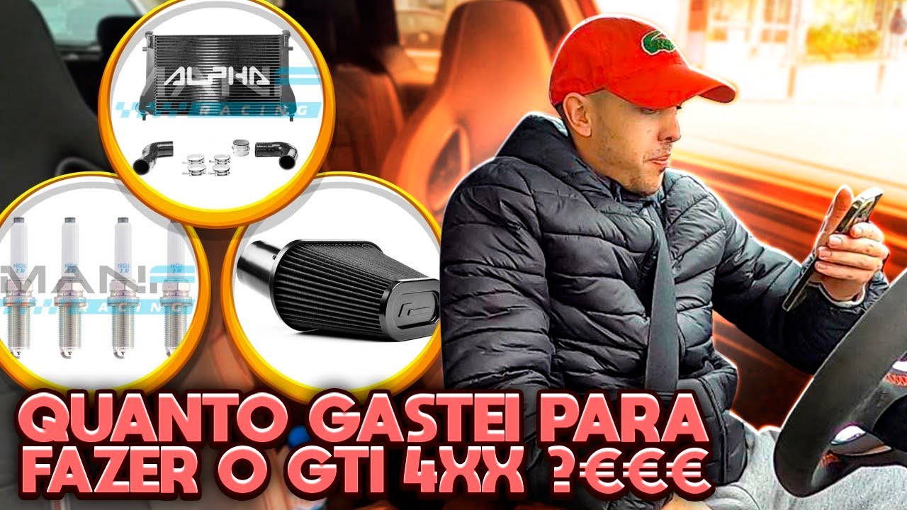 QUANTO GASTEI PARA FAZER O GOLF 7 GTI CS DE 4XXCV ?! | DIDITV