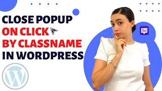 Famous How To Close Popup On Click by Classname in WordPress - No Coding Experience Required! Profile