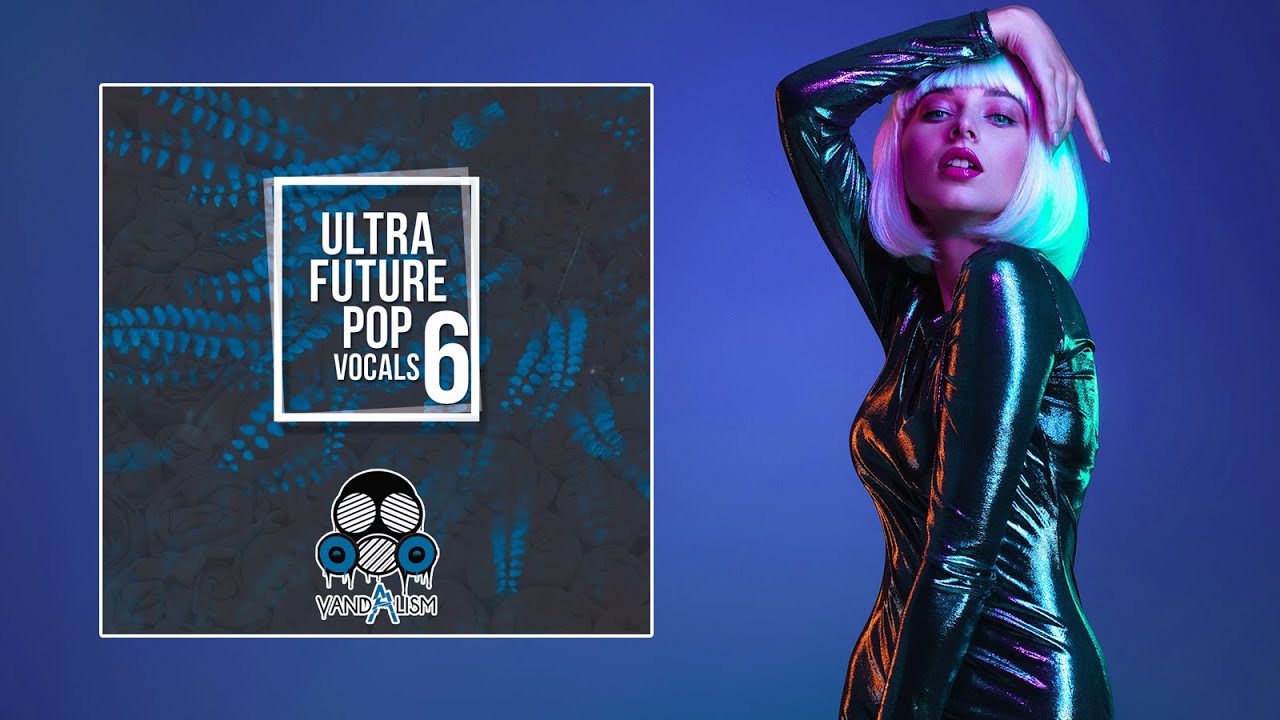 Ultra Future Pop Vocals 6