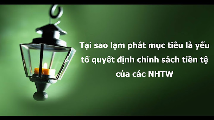 Chính sách lạm phát mục tiêu là gì