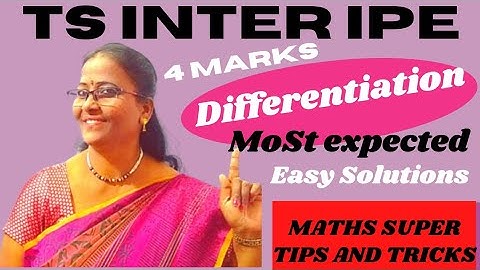 TS Inter IPE Differentiation Most Expected 4 Marks Solns. @MATHSSUPERTIPSANDTRICKS