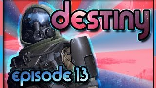 All The Vex Must Die! | Destiny Gameplay Episode 13 PS4