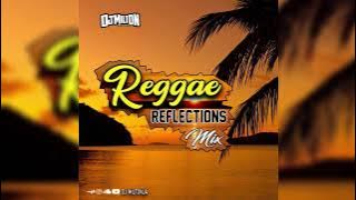 DJ MILTON - REGGAE REFLECTION MIX | OLD SCHOOL REGGAE
