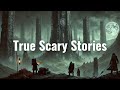 True Scary Stories #96 - Forgotten Towers
