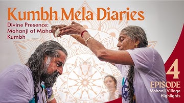 Divine Presence: Mohanji at Maha Kumbh˙✧˖°🎥 ༘ ⋆° Kumbh Mela Diaries 🎬 Mohanji Village Highlights