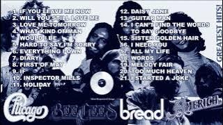 The Best Of Chicago, Bee Gees, Bread & America