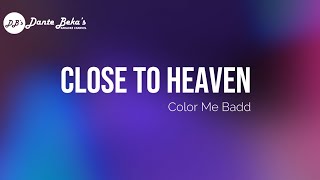 Color Me Badd  Close To Heaven karaoke