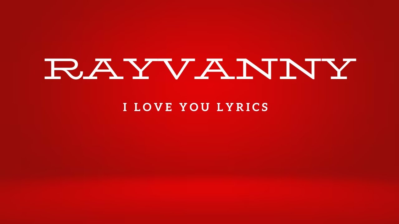 Rayvanny - I love You Lyrics