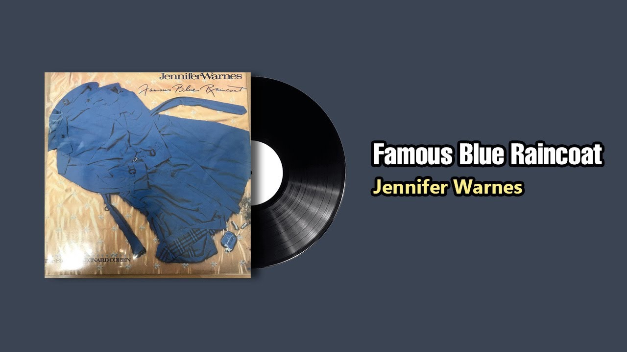 Famous Blue Raincoat - Jennifer Warnes (1986) - YouTube