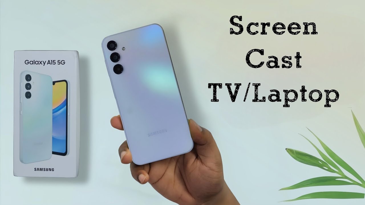 Samsung galaxy a15 smart view mirror screen how to screencast in