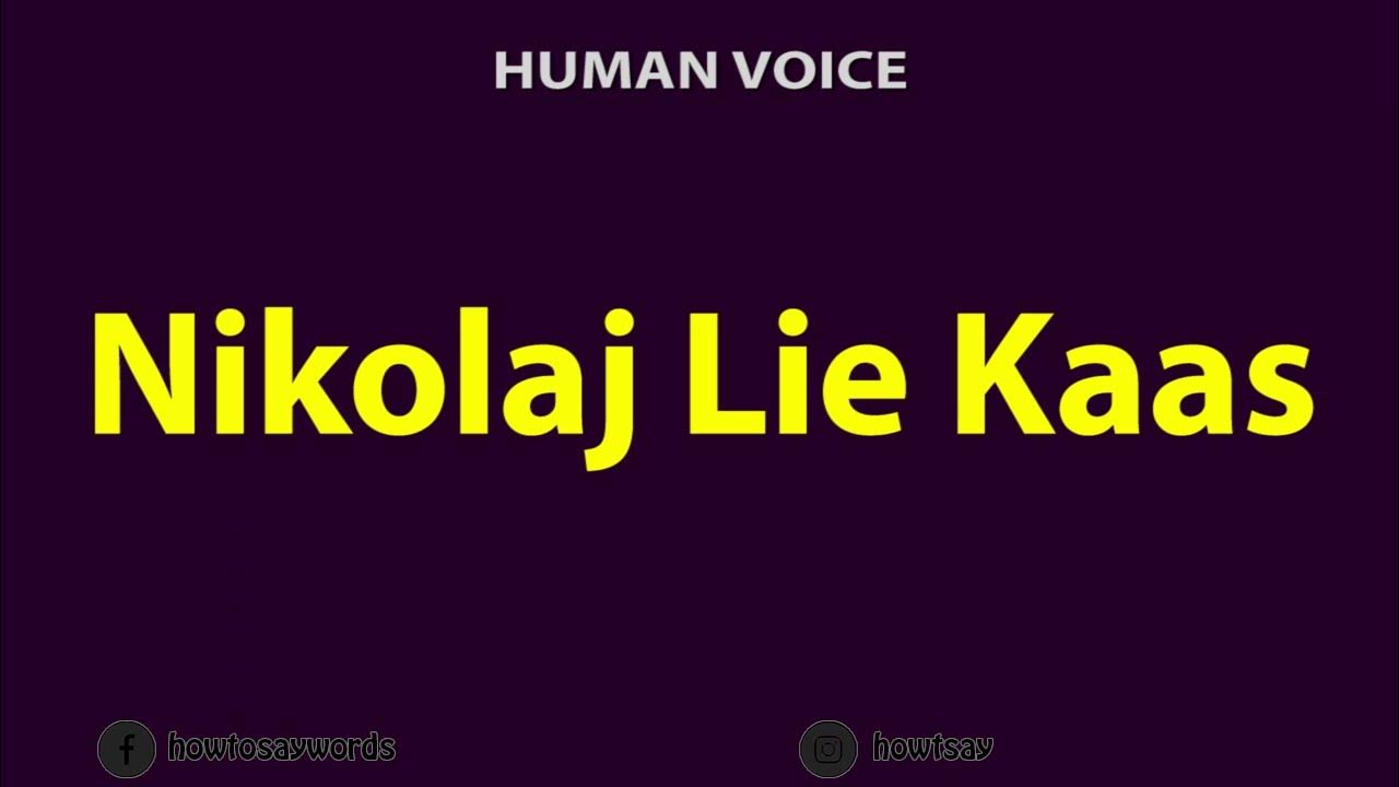 How To Pronounce Nikolaj Lie Kaas YouTube
