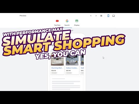Simulate Smart Shopping With Performance Max