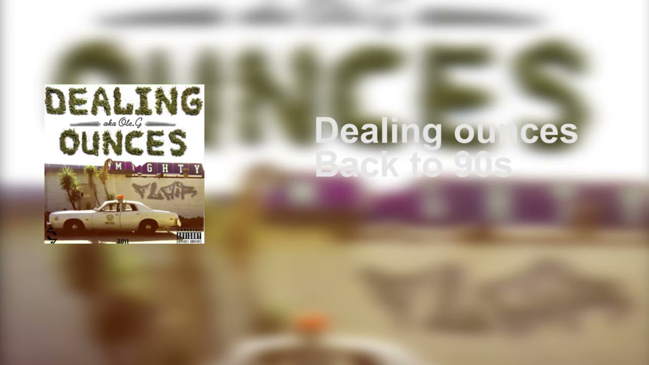 Dealing Ounces - back to 90s  альбом-Mighty Flair 2011