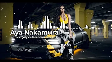 Aya Nakamura – Pookie (Alper Karacan Remix)