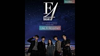 BGM Ost F4 THAILAND - Like A Ricochet (Loving Caliber ft. Mia Pfirrman) [Instrument] Resimi