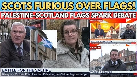 Keep Politics Out of Scotland!’ Glasgow Residents Divided Over Palestine-Scotland ‘Unity’ Flags