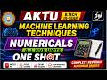🔥 Machine Learning Techniques Complete Numerical Revision | Units 1-5 & PYQs | Gateway Classes