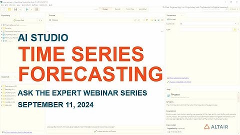 Time Series Forecasting in Altair AI Studio | Ask The Expert AI Studio Webinar