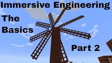 Minecraft | Immersive Engineering | The basics - Part Two | Getting Power!!
