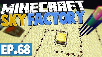 Minecraft Sky Factory 2.5 - PSEUDO INVERSION SIGIL! #68 [Modded Skyblock]