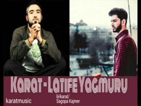 Karat - Latife Yagmuru (ft. İntizam kəlam )