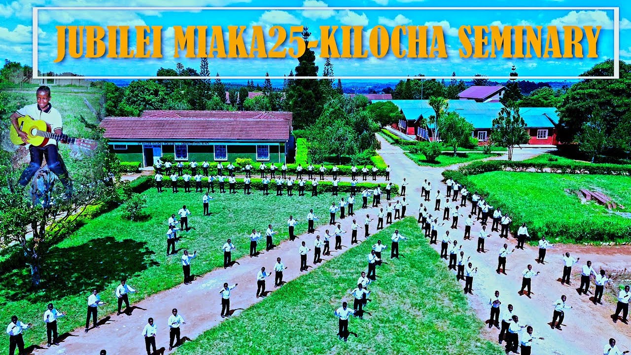 JUBILEI 25-KILOCHA SEMINARY(Official Video)