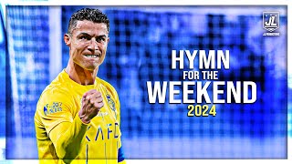 Cristiano Ronaldo ▶ Best Skills & Goals | Hymn For The Weekend - Imagine Dragons|2024ᴴᴰ