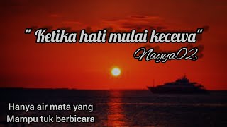 PUISI HATI YANG KECEWA || PUISI SEDIH