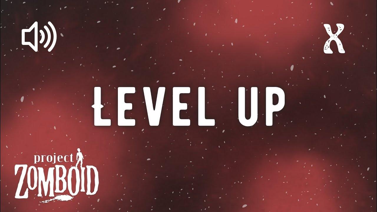 Project Zomboid Level Up Sound Effect [No Copyright] YouTube