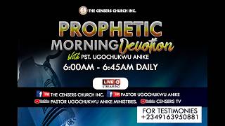 PROPHETIC MORNING DEVOTION || 24.04.2026 || PASTOR UGOCHUKWU ANIKE Ph.D