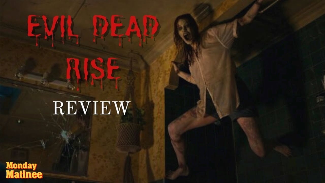 Evil Dead Rise” is a bloody good time – The Shield