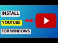 How to install YouTube on Windows 10