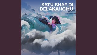 Satu Shaf Di Belakangmu (Cover)