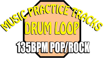 135bpm Pop/Rock Drum Loop. Music Practice Tracks