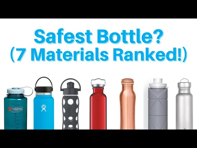 Which Water Bottle Material is the Safest? (7 Materials Ranked)