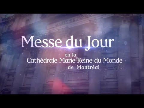 Messe 22 juillet 2022 (Sainte Marie Madeleine)