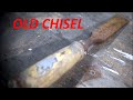 Old Rusty Chisel Restoration