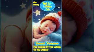 Lullabies For Babies To Go To Sleep ♥🎵 Bedtime Music For Toddlers