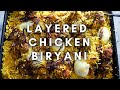 Delicious Layered Chicken Biryani | Chicken Leg Briyani Recipe (Dum Biryani)