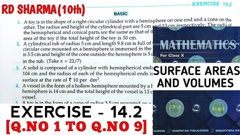 RD SHARMA CLASS 10 SURFACE AREAS AND VOLUMES  EXERCISE-14.2 [Q.NO 1 TO 9] MATH FEAR | CHAPTER 14
