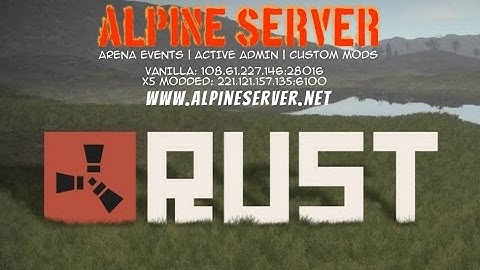 Alpine Rust Server 2v2 Online raid